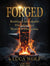Self-improvement ebook FORGED by Luca Wolf focuses on building discipline in a distracting world.