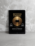 Self-improvement audiobook BEYOND EMPIRE by Luca Wolf on tablet against stone backdrop, mastering the inner game of power