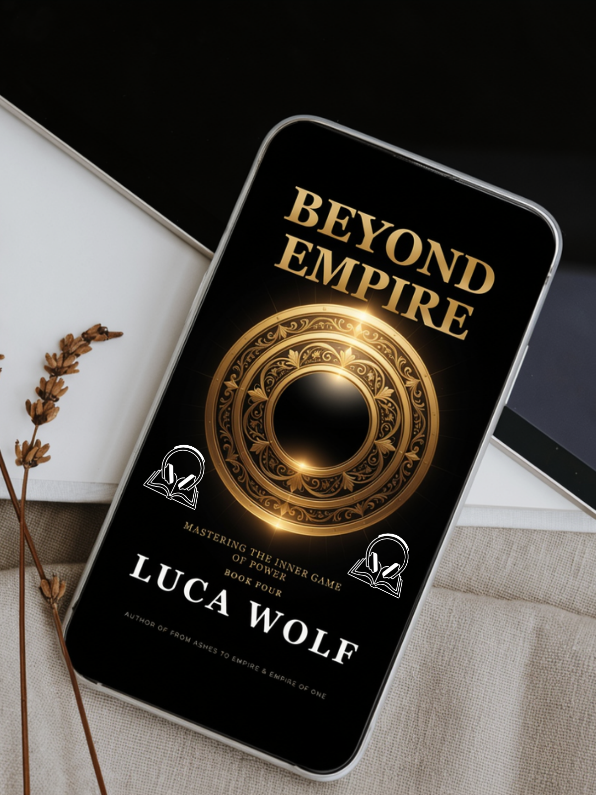 Self-improvement audiobook BEYOND EMPIRE by Luca Wolf on mobile phone, Empire Series Book Four