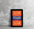 Self improvement ebook cover 'From Ashes to Empire' displayed on tablet, offering daily practices for transformation.
